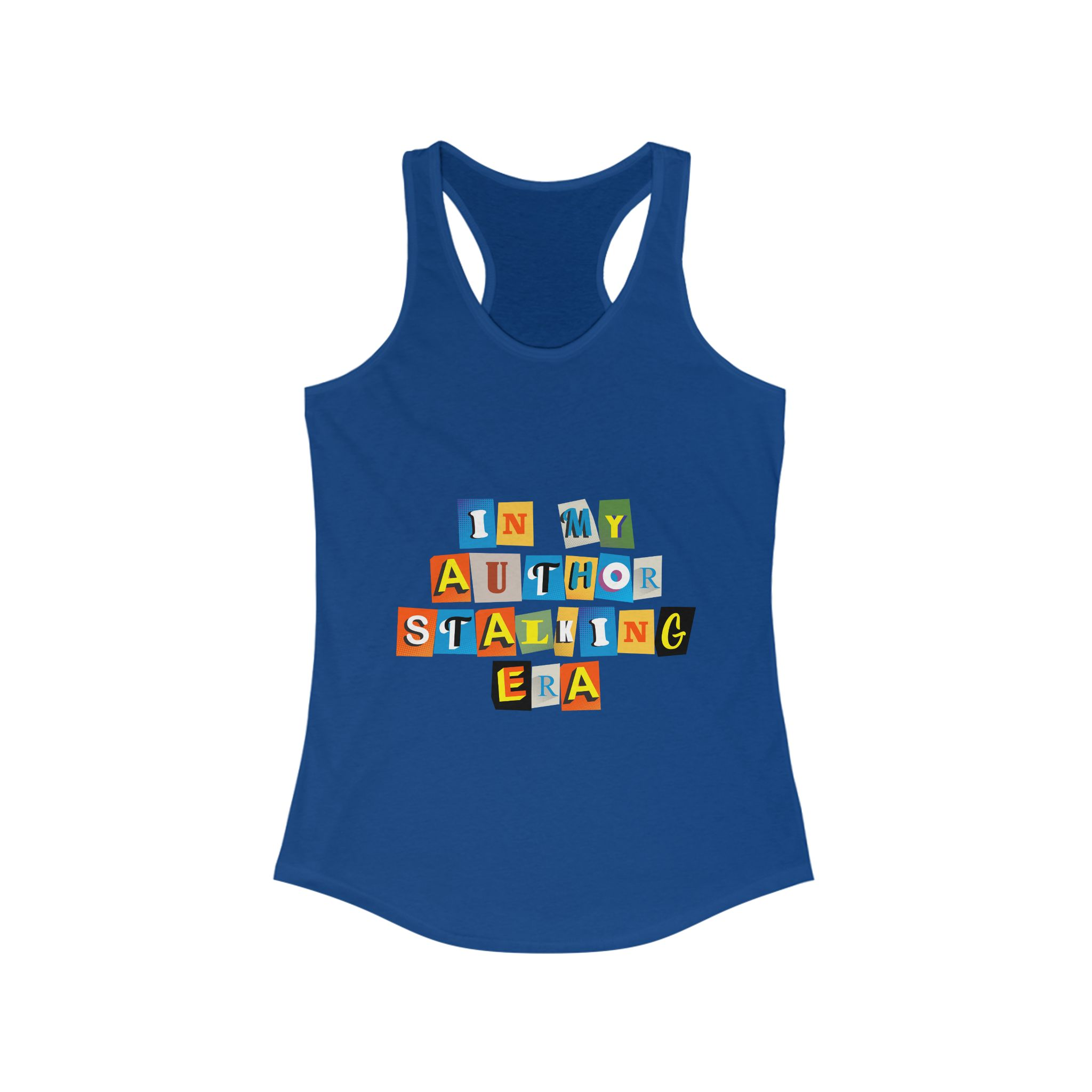 Author Stalking Era Women's Ideal Racerback Tank - Image 19