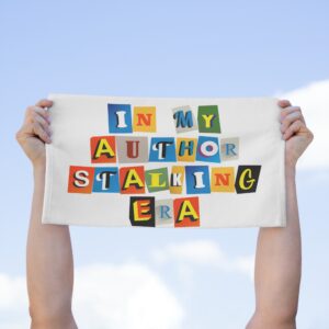 Author Stalking Era Rally Towel, 11x18